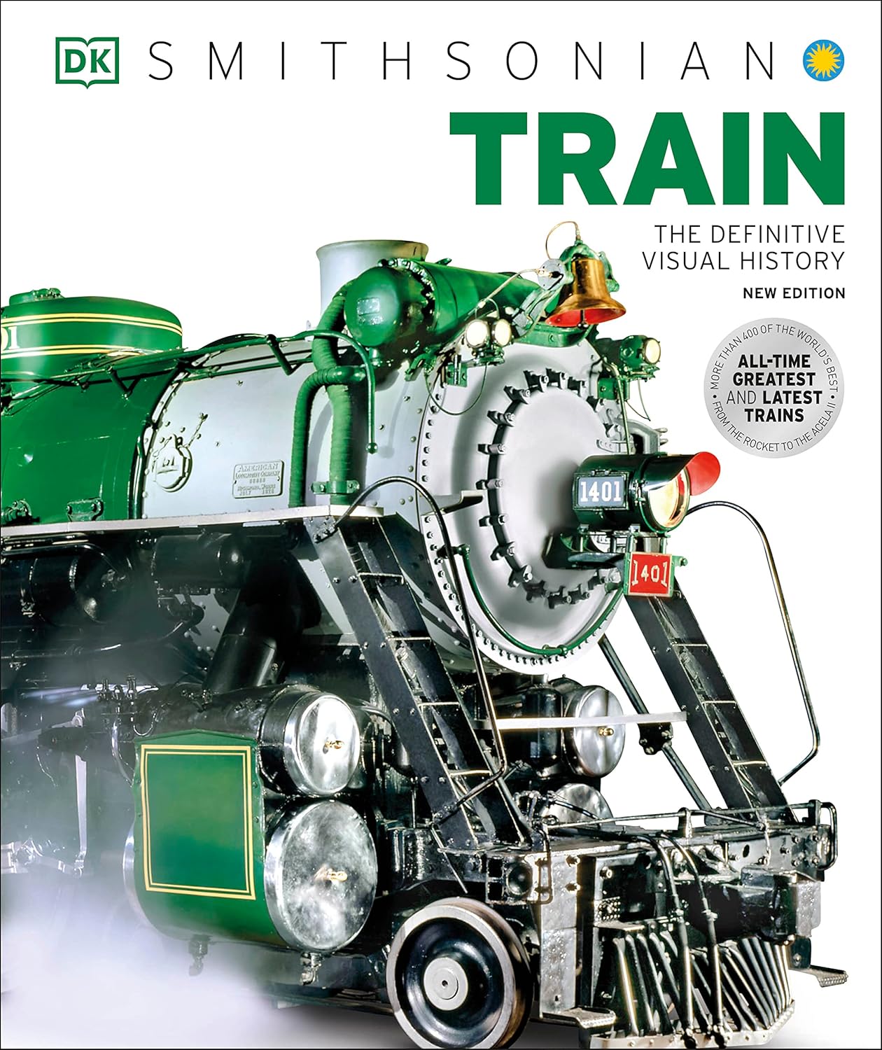 Train: The Definitive Visual History (DK Definitive Visual Histories)