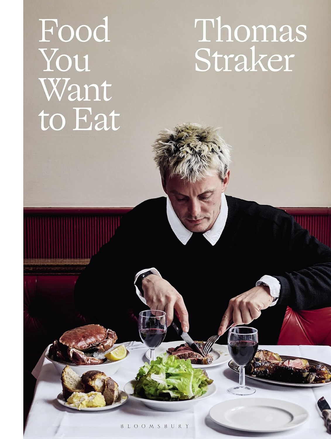 Food You Want to Eat: The instant Sunday Times bestseller