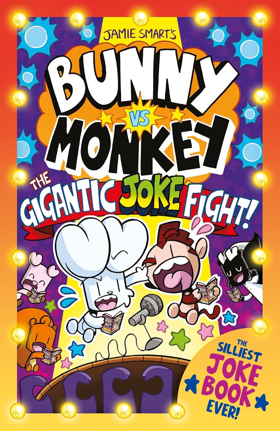 Bunny vs Monkey: The Gigantic Joke Fight (a Phoenix Comic Book, from the multi-million-selling creative genius Jamie Smart): The Gigantic Joke Fight ... Jamie Smart, Illustrator of the Year)
