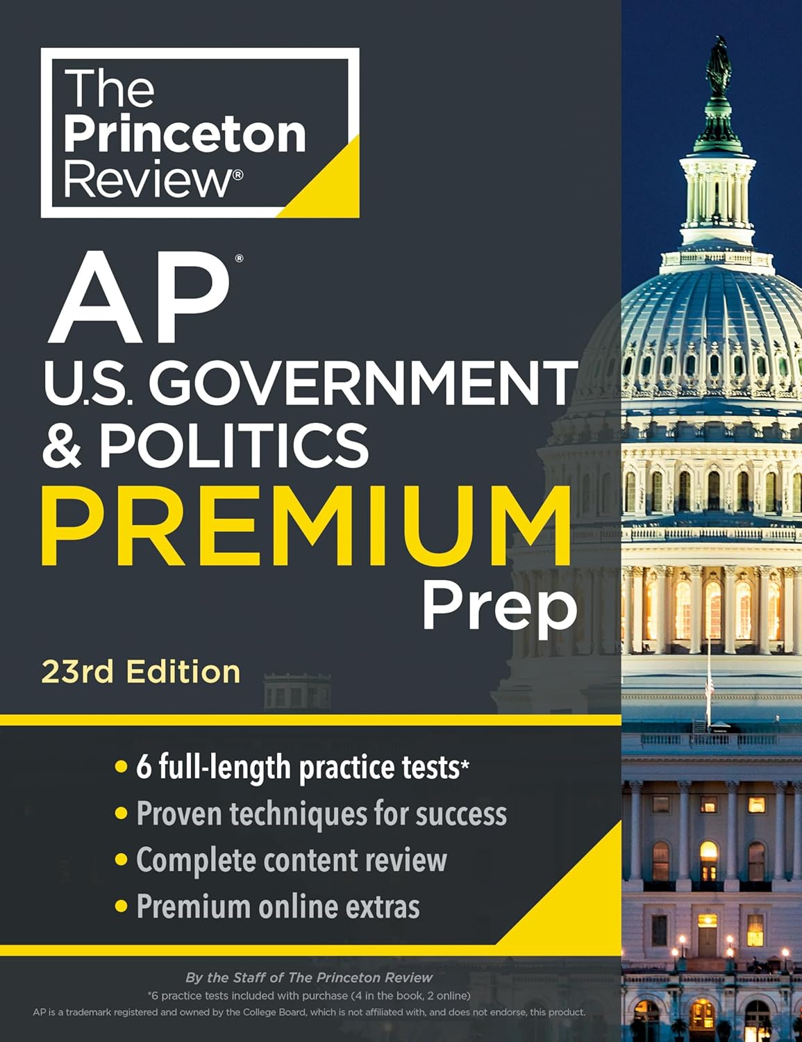 Princeton Review AP U.S. Government & Politics Premium Prep, 23rd Edition: 6 Practice Tests + Digital Practice Online + Content Review (College Test Preparation)
