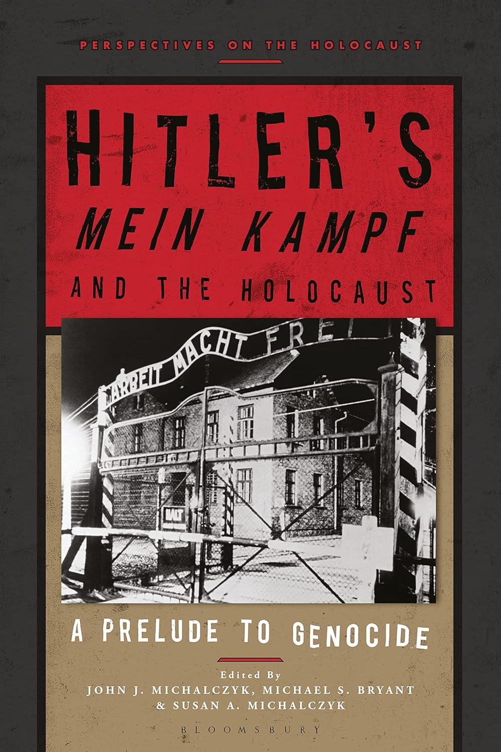 Hitler's 'Mein Kampf' and the Holocaust: A Prelude to Genocide (Perspectives on the Holocaust)