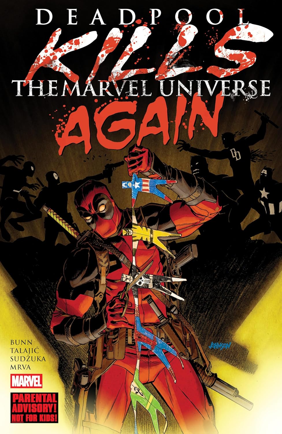 Deadpool Kills The Marvel Universe Again (New Printing)
