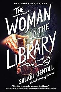 The Woman in the Library: A Novel