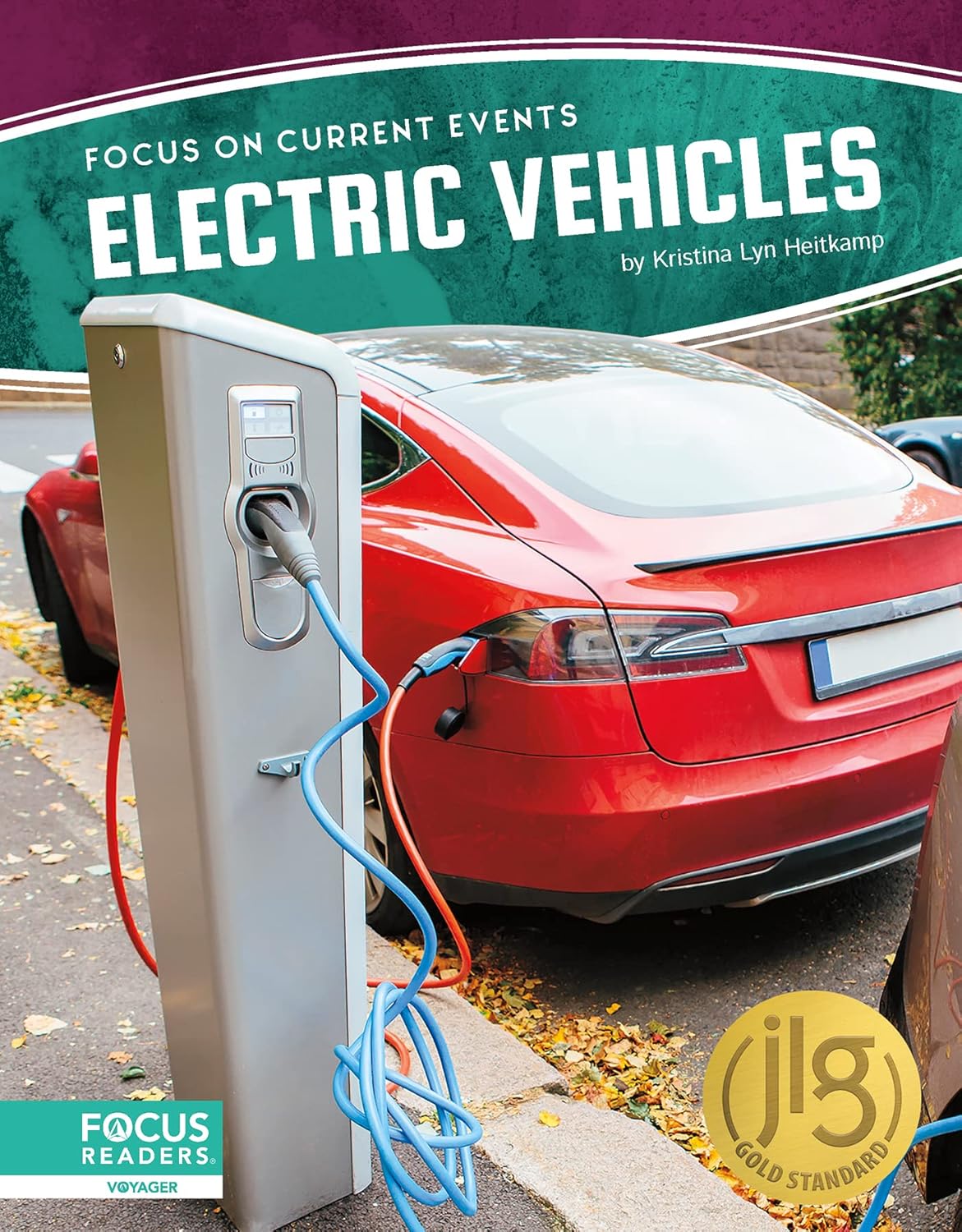 Electric Vehicles (Focus on Current Events)