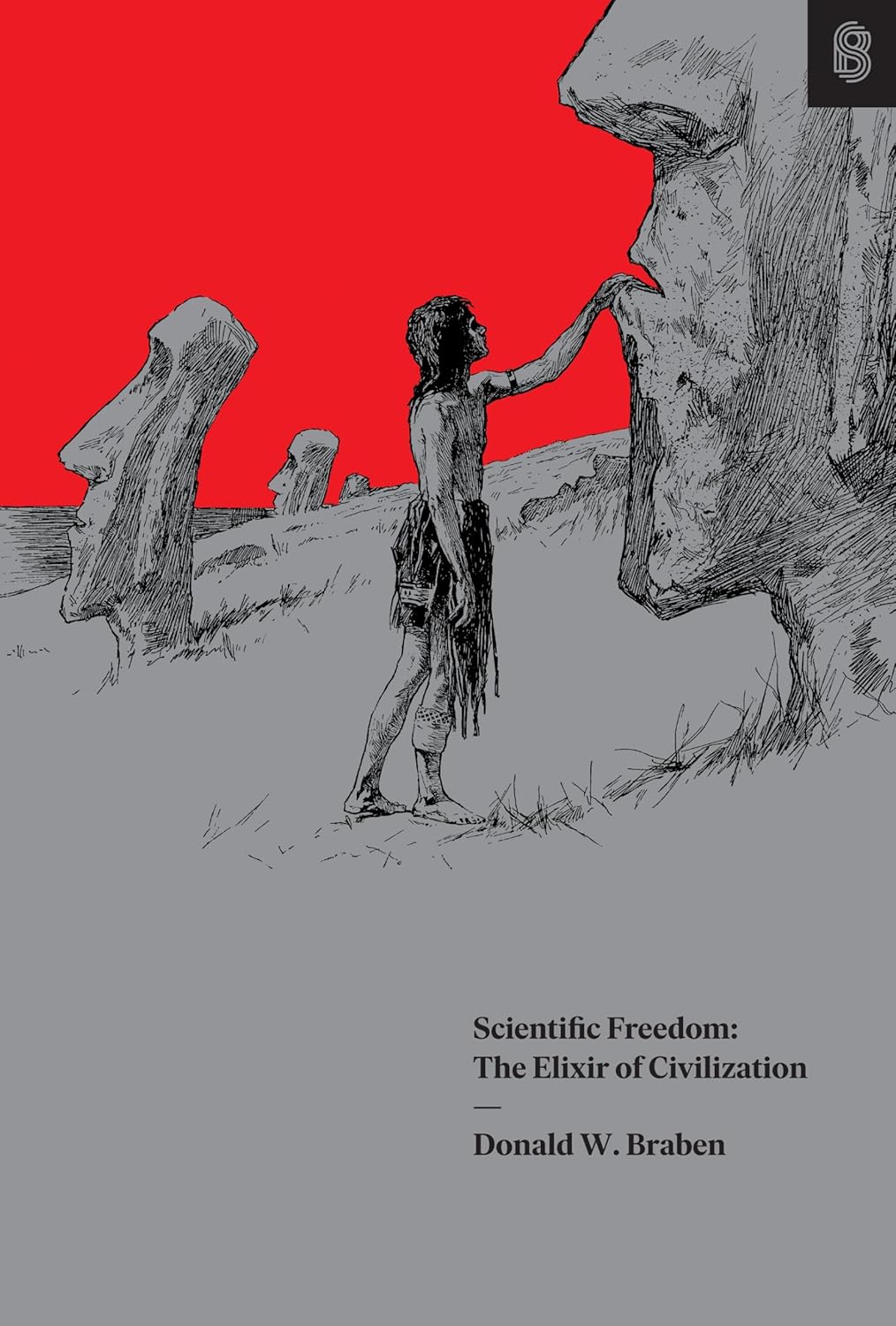 Scientific Freedom: The Elixir of Civilization