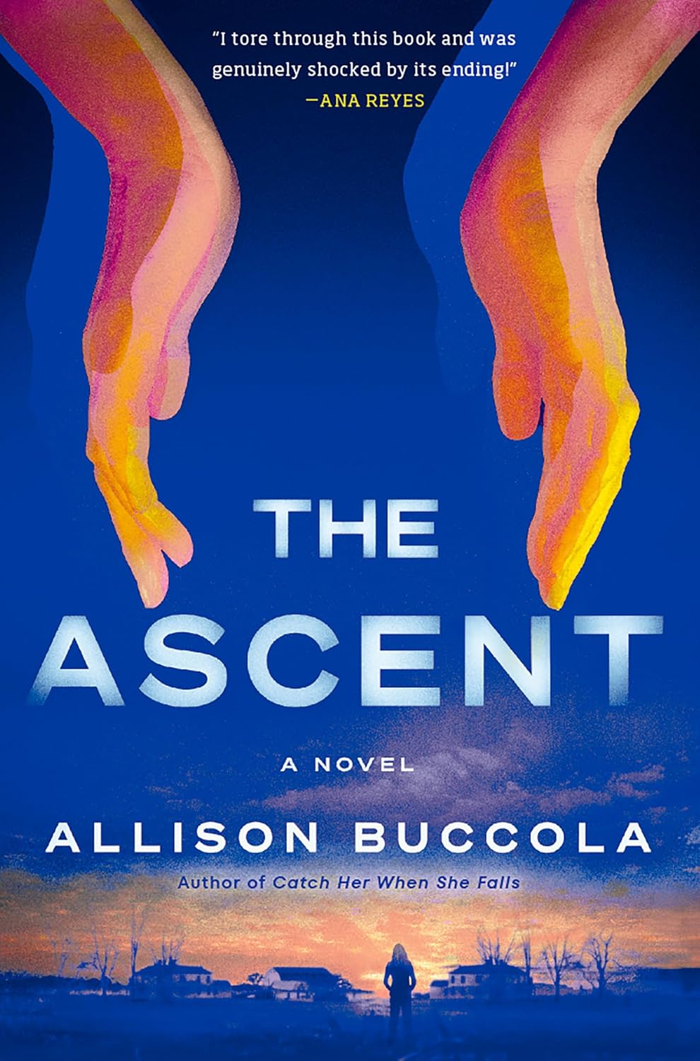 The Ascent: A Novel