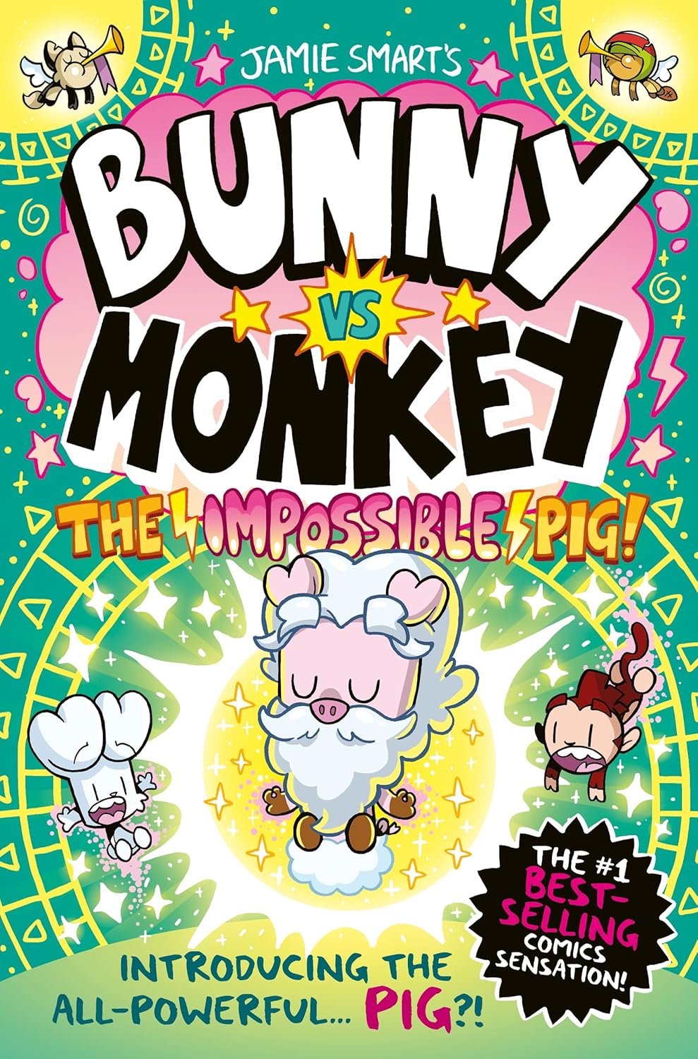 Bunny vs Monkey: The Impossible Pig (a Phoenix Comic Book, from the multi-million-selling creative genius Jamie Smart): The Impossible Pig (a Phoenix ... Jamie Smart, Illustrator of the Year)