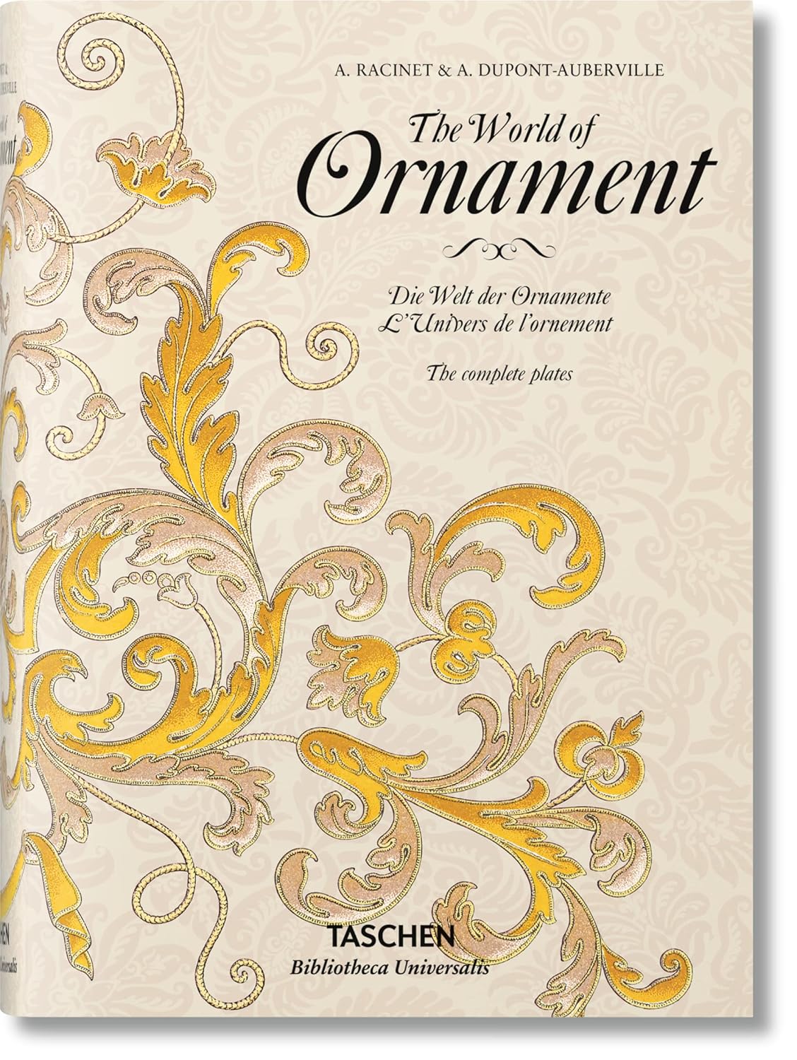The World of Ornament (Bibliotheca Universalis)