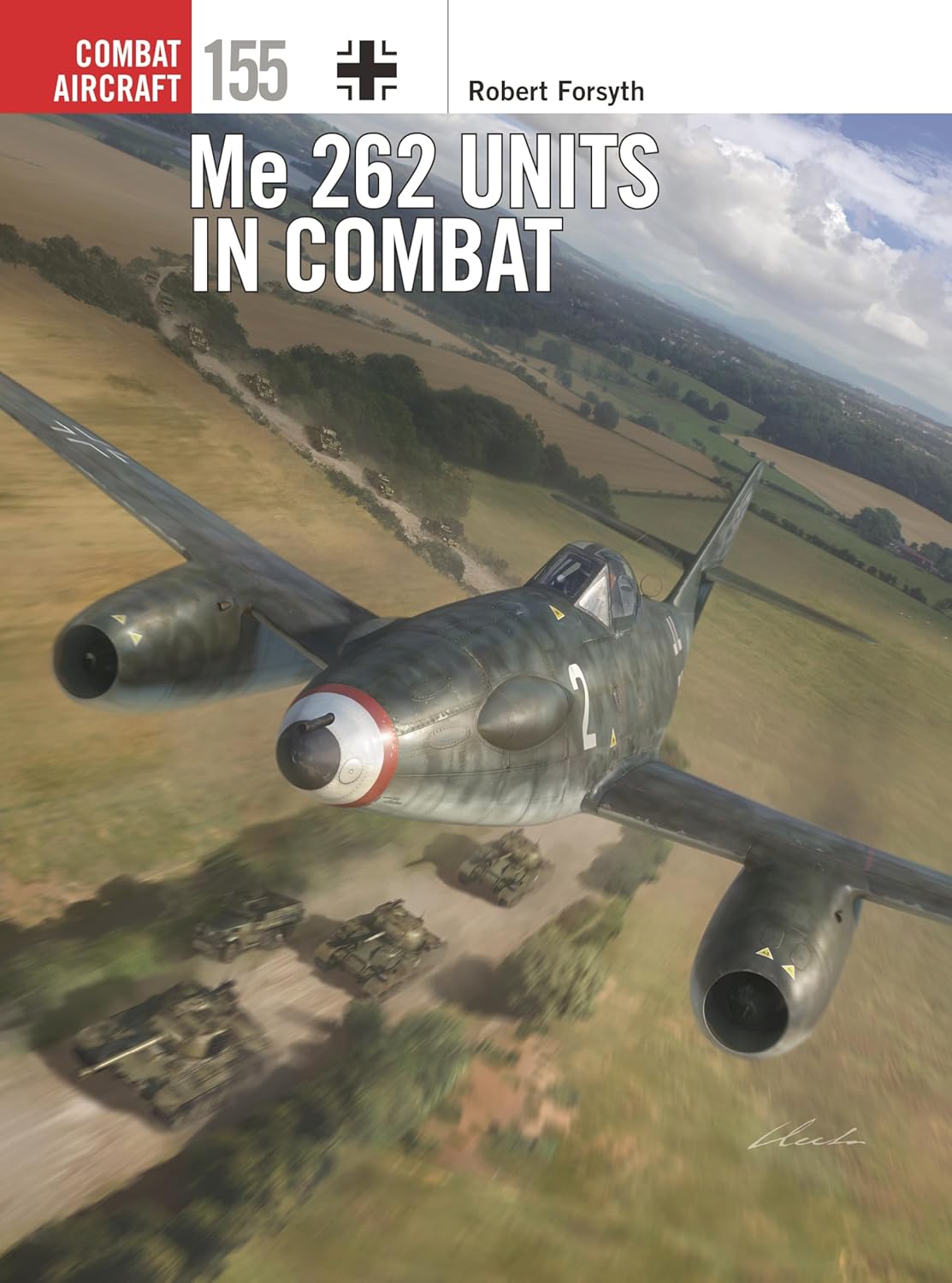 Me 262 Units in Combat (Combat Aircraft, 155)