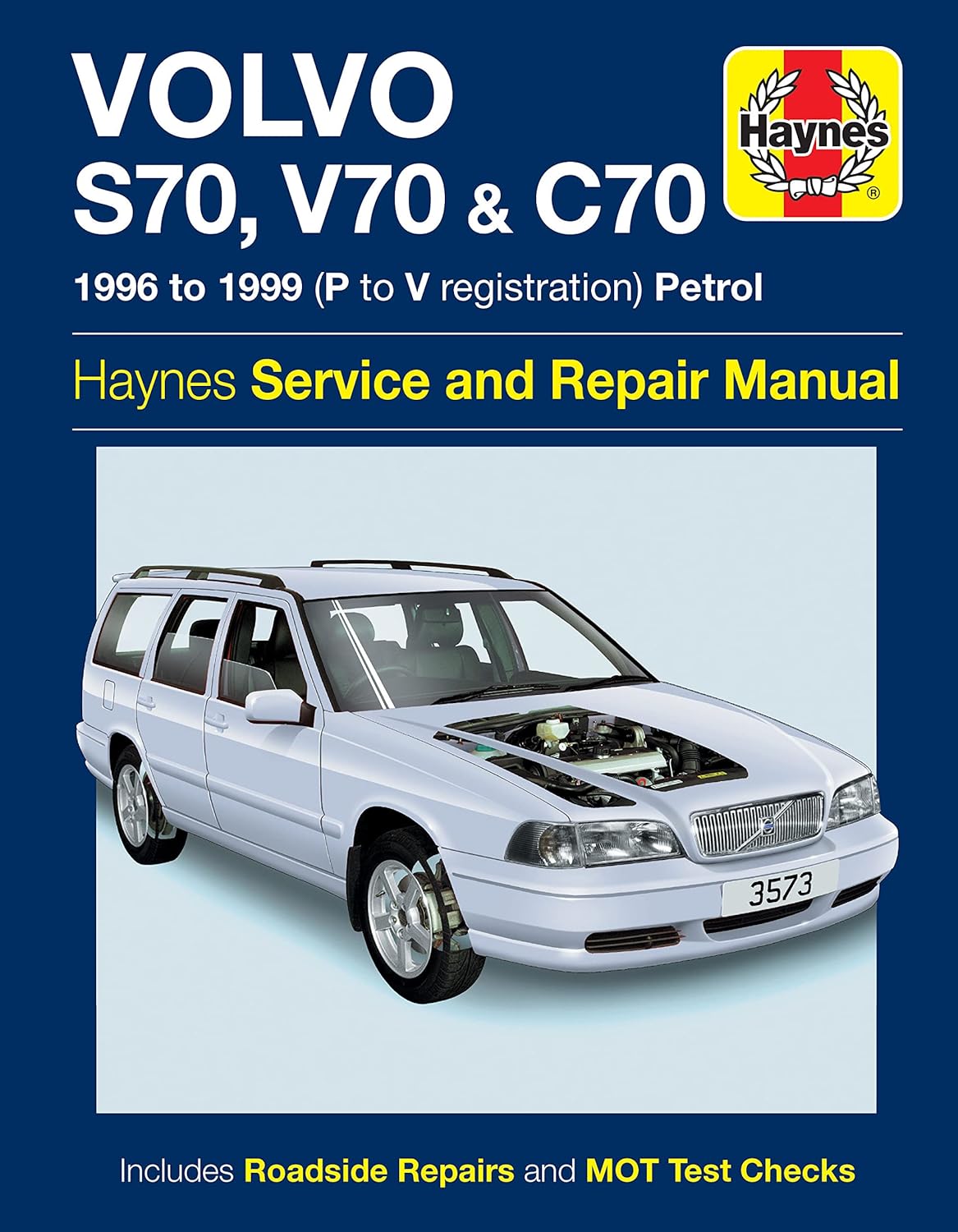 Haynes Volvo S70, V70 & C70 Petrol (96 - 99) Repair Manual (Paperback)
