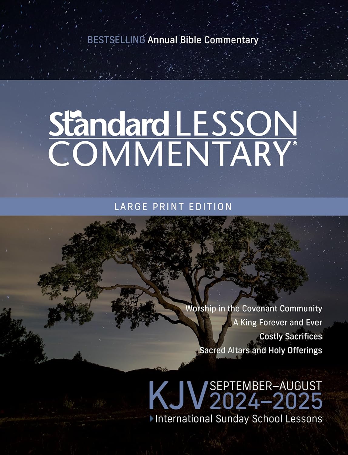KJV Standard Lesson Commentary® Large Print Edition 2024-2025 (Standard Lesson Comm)