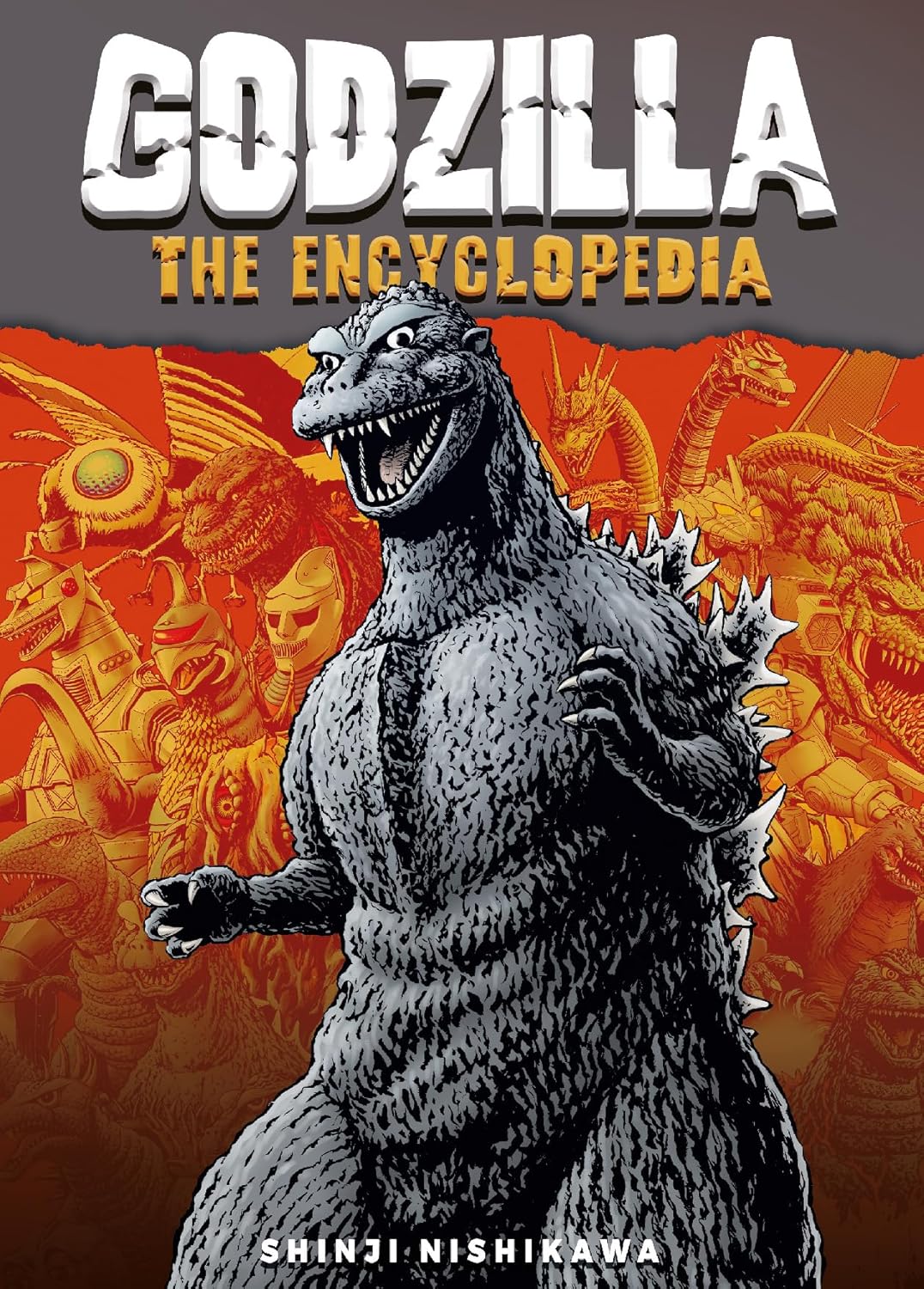 Godzilla: The Encyclopedia: Shinji Nishikawa Unravels the Depths of Godzilla