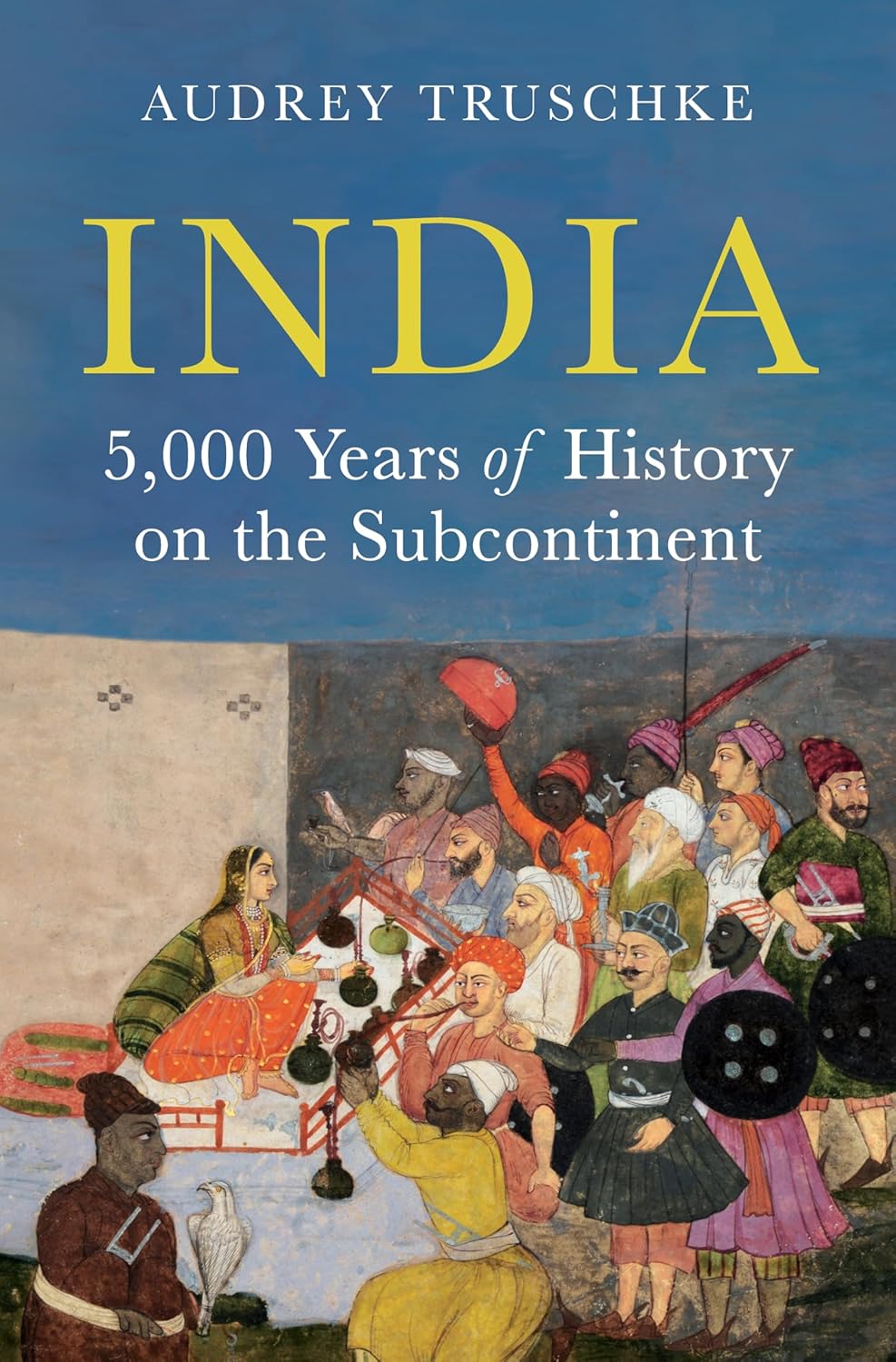 India: 5,000 Years of History on the Subcontinent
