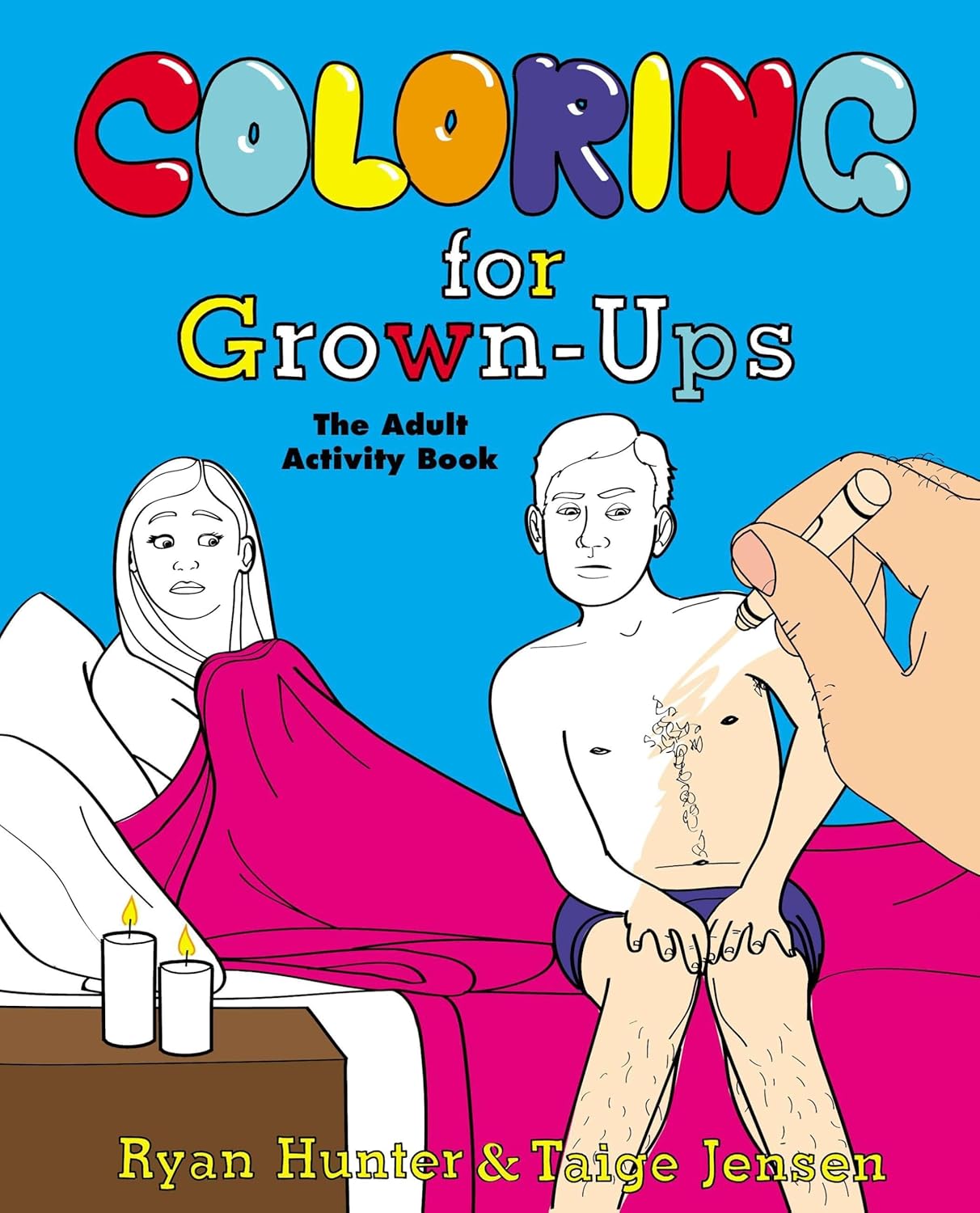 Coloring for Grown-Ups: The Adult Activity Book