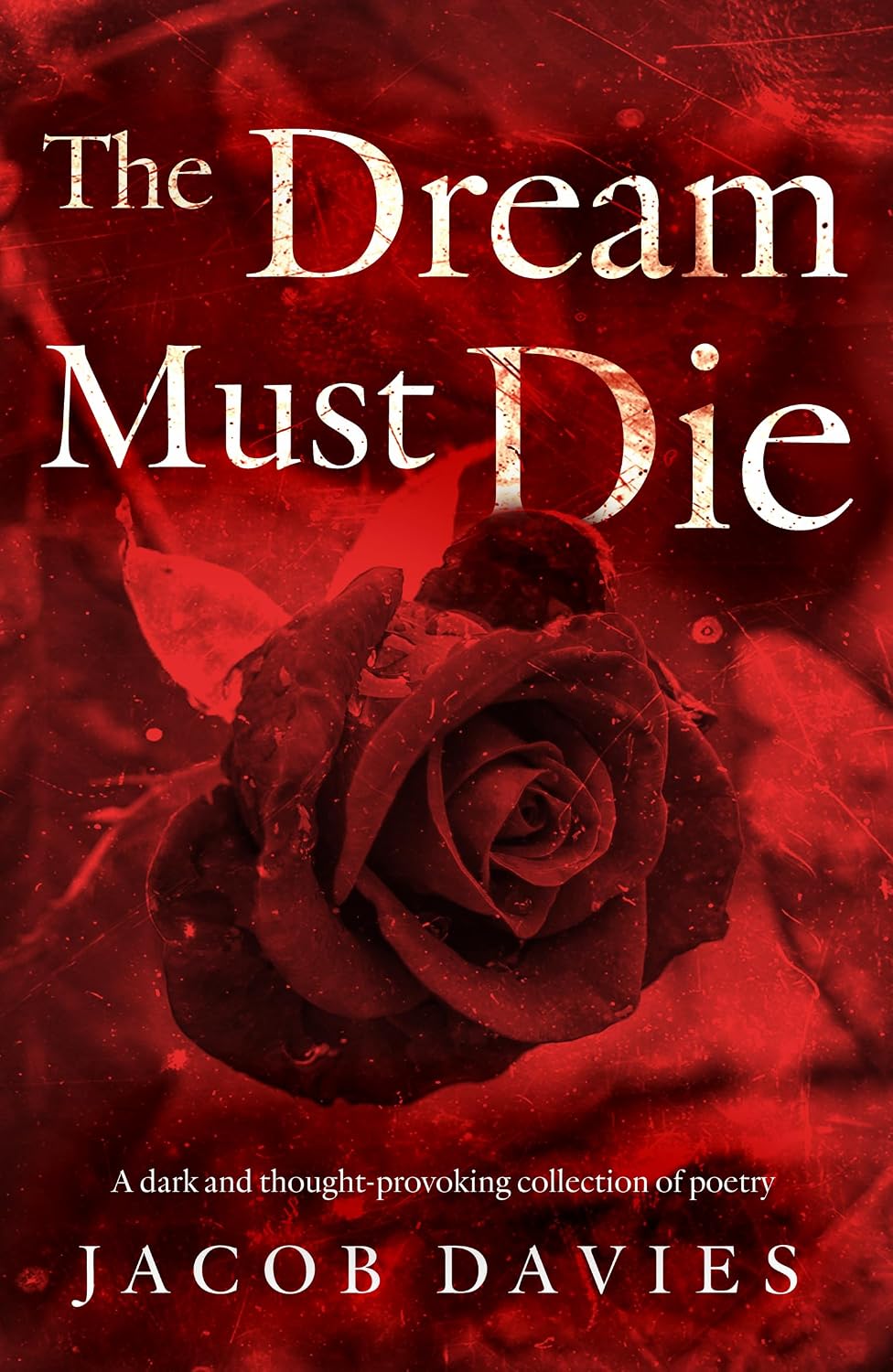 The Dream Must Die