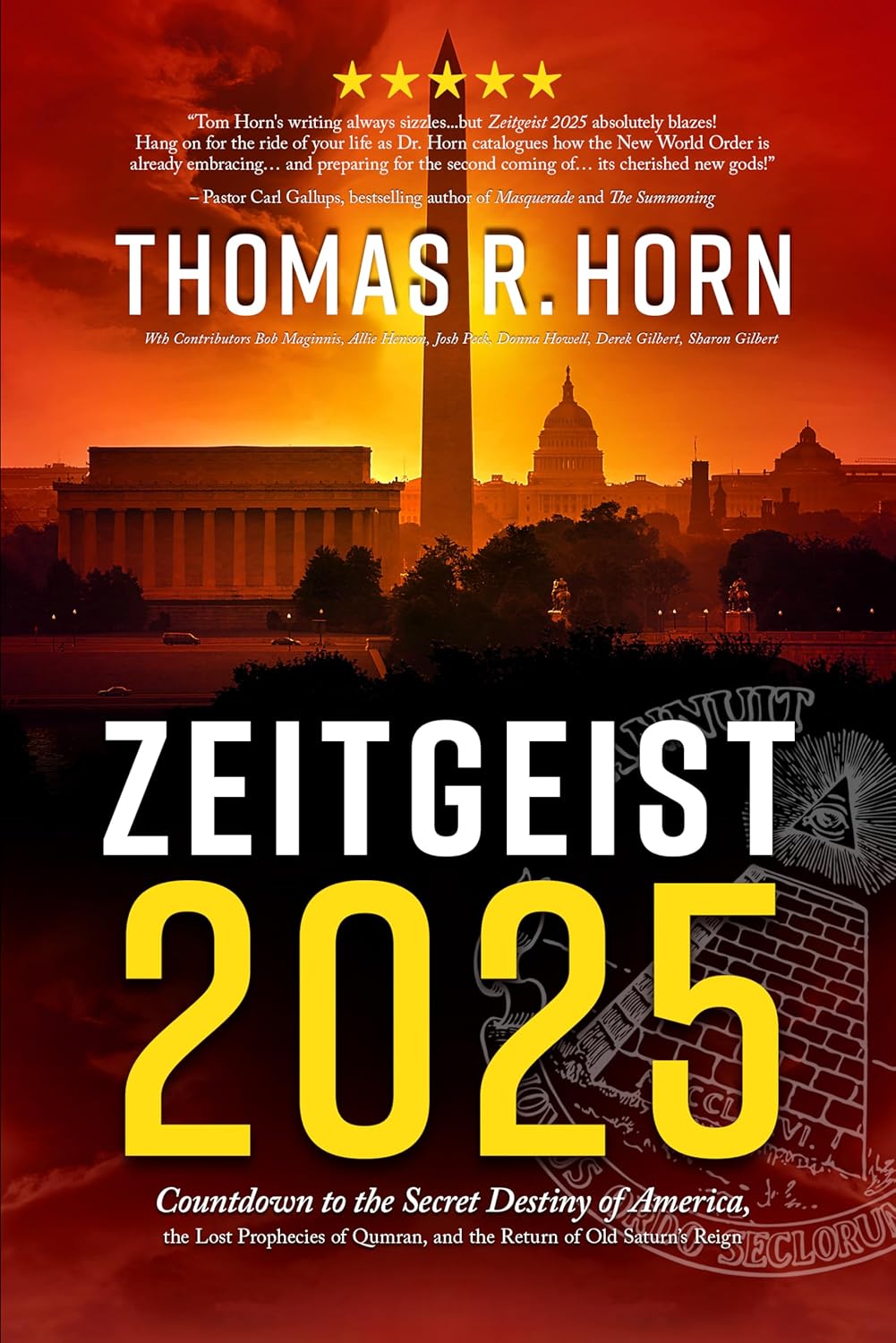 Zeitgeist 2025: Countdown to the Secret Destiny of America… The Lost Prophecies of Qumran, and The Return of Old Saturn’s Reign
