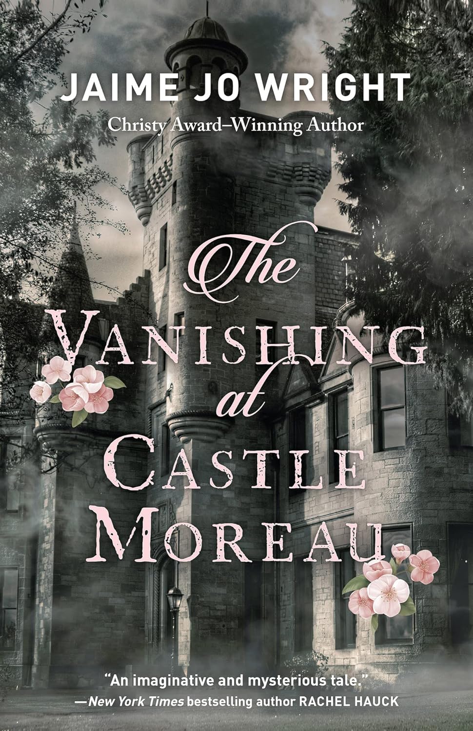 The Vanishing at Castle Moreau: (A Mysterious Gothic Novel Set in Late 1800s and Present Day Wisconsin)