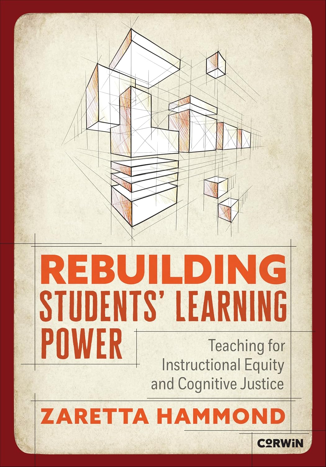 Rebuilding Students′ Learning Power: Teaching for Instructional Equity and Cognitive Justice