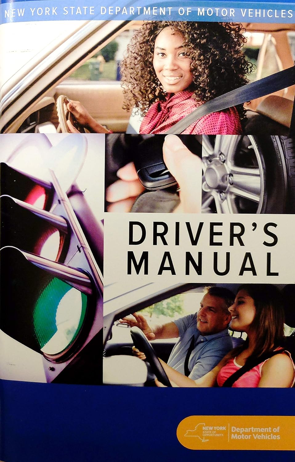 Driver's Manual (NEW YORK STATE DEPARTMENT OF MOTOR VEHICLES)