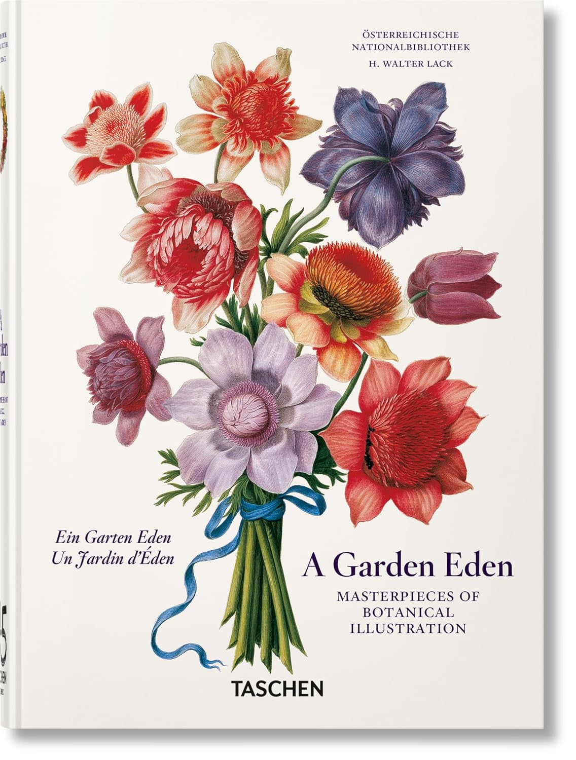 A Garden Eden. Masterpieces of Botanical Illustration. 45th Ed. (45th Edition)