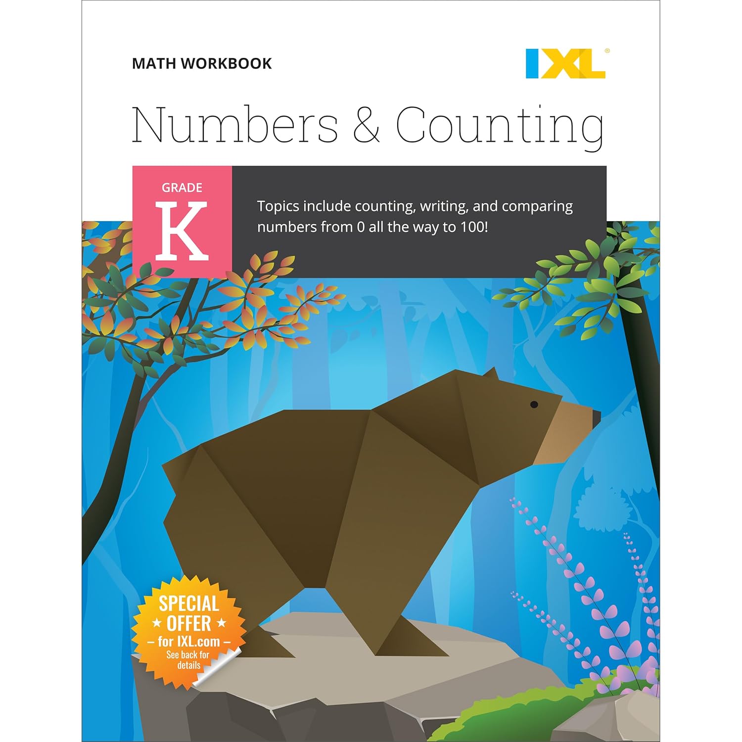 IXL Numbers and Counting Kindergarten Workbooks, Math Book for Kids Ages 5-6, Mathematics Activities Covering How to Count, Write, and Compare up to 100 (IXL Topic-Specific Workbooks)