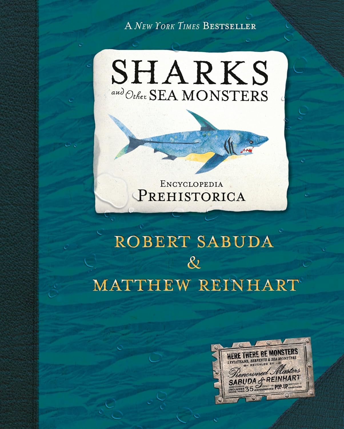 Encyclopedia Prehistorica: Sharks and Other Sea Monsters