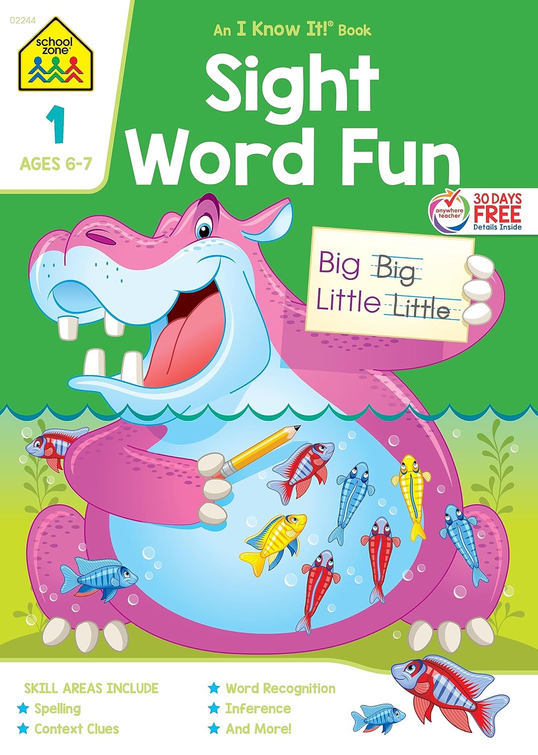 School Zone Sight Word Fun Workbook: 64 Pages, 1st Grade, Word Recognition, Spelling, Letter Sounds, Context Clues, Categorizing, Ages 6 to 7 (I Know It! Book Series)