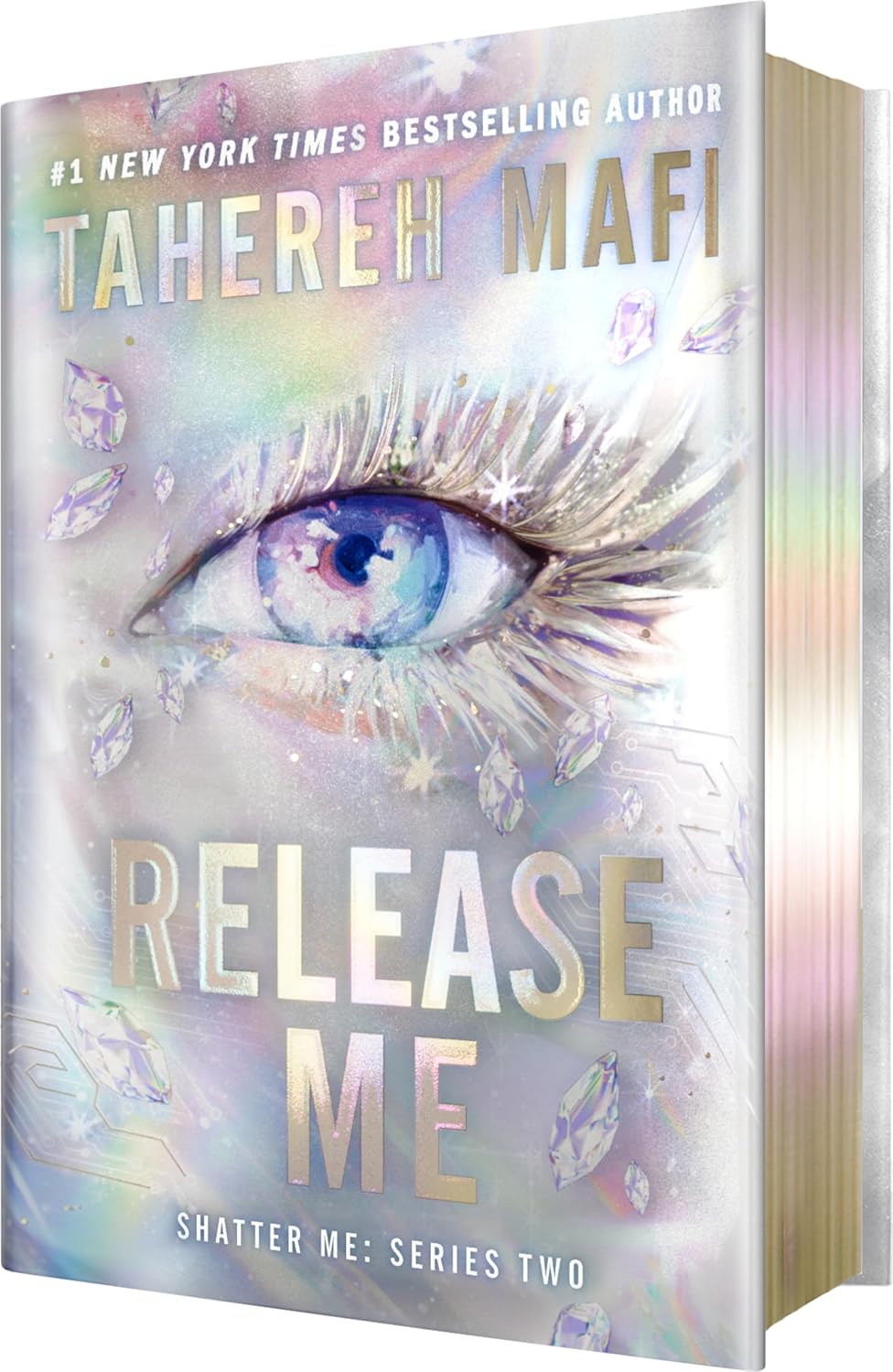 Release Me (Deluxe Limited Edition) (Shatter Me: Series Two, 2)