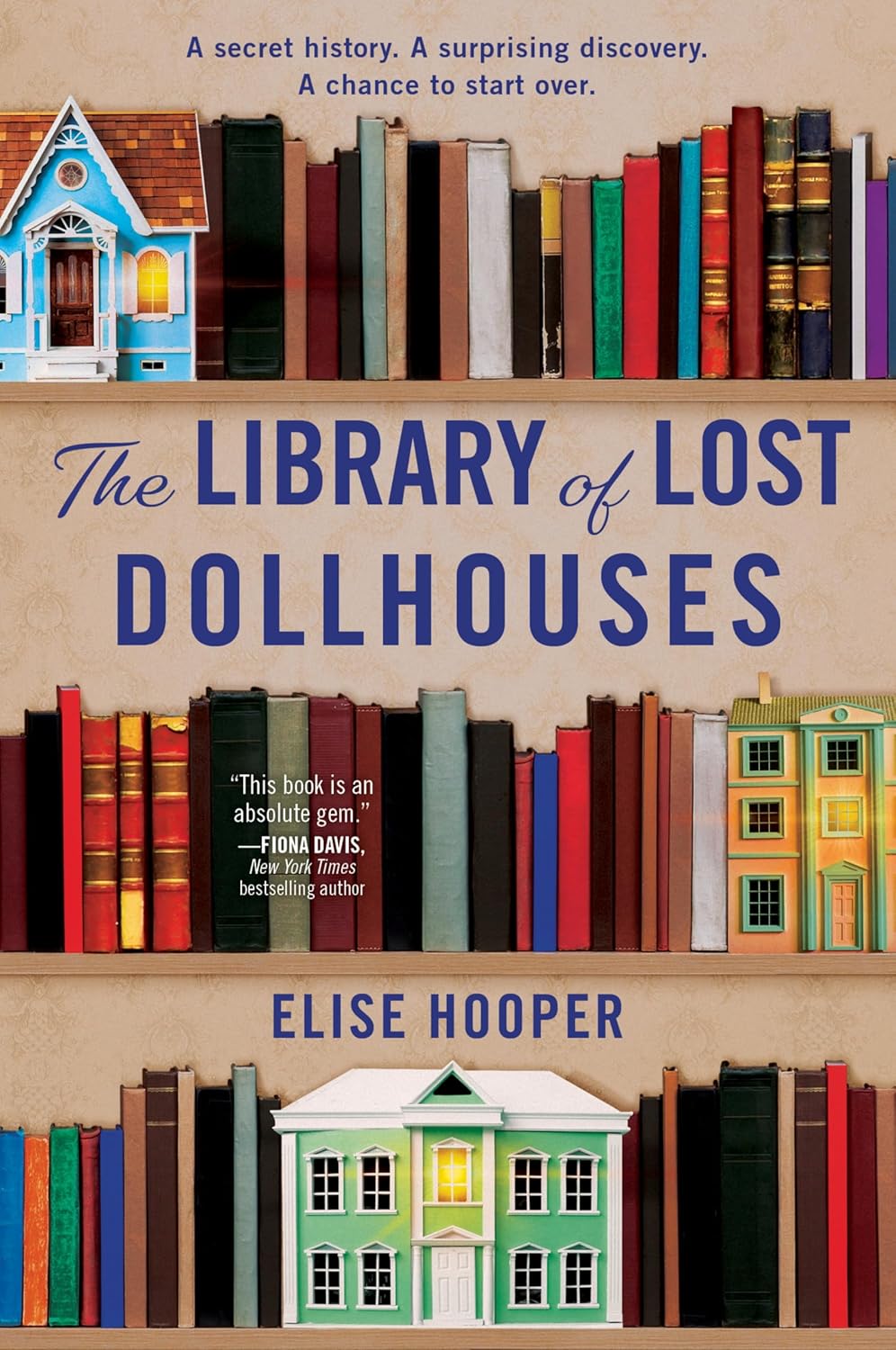 The Library of Lost Dollhouses: A Novel
