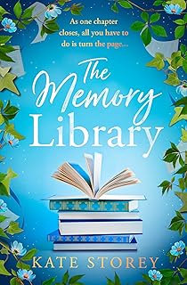 The Memory Library: A brand new, must-read novel of family, friendship and the power of storytelling to leave you feeling hopeful and inspired in 2025