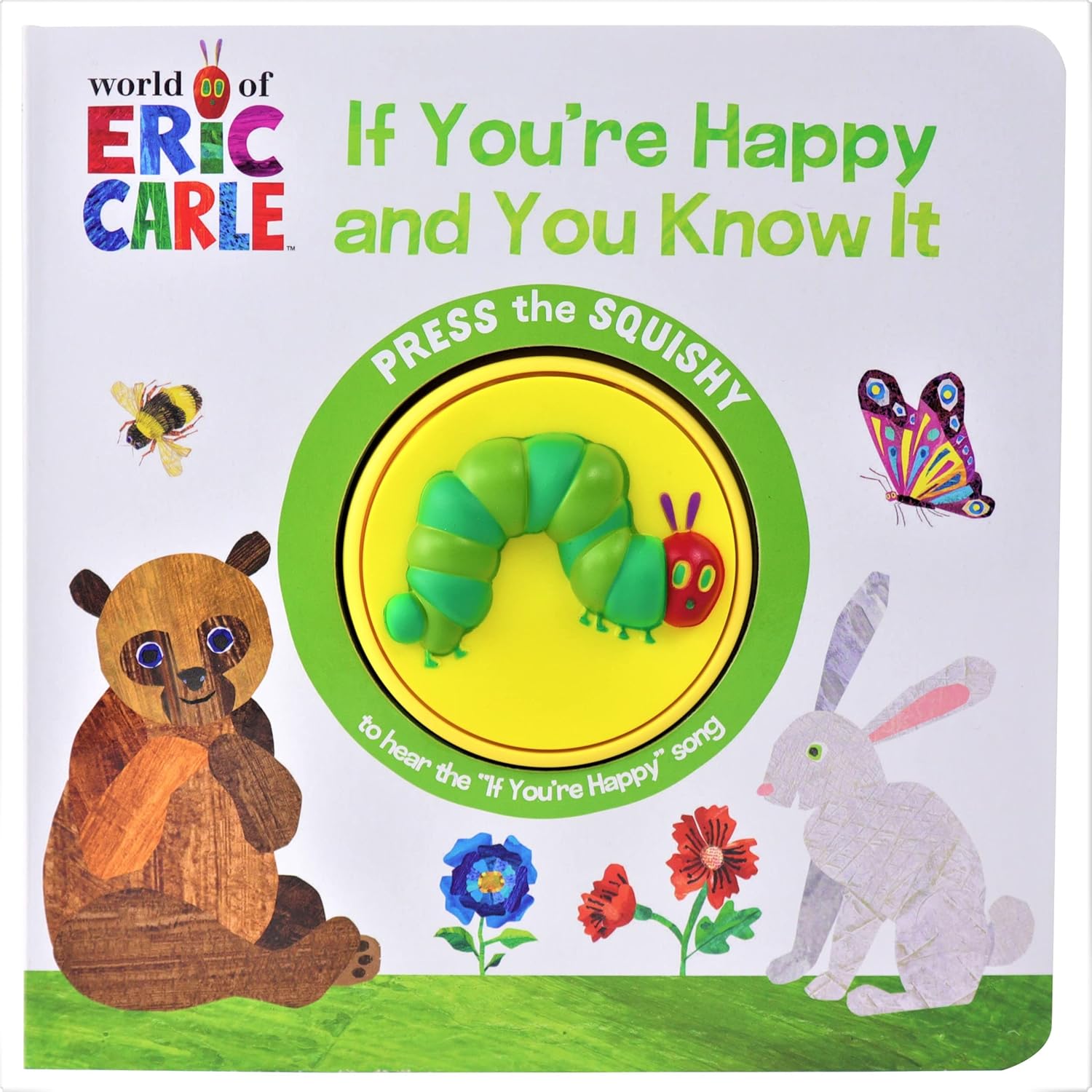 World of Eric Carle, If You're Happy and You Know It - Squishy Button Sound Book - PI Kids