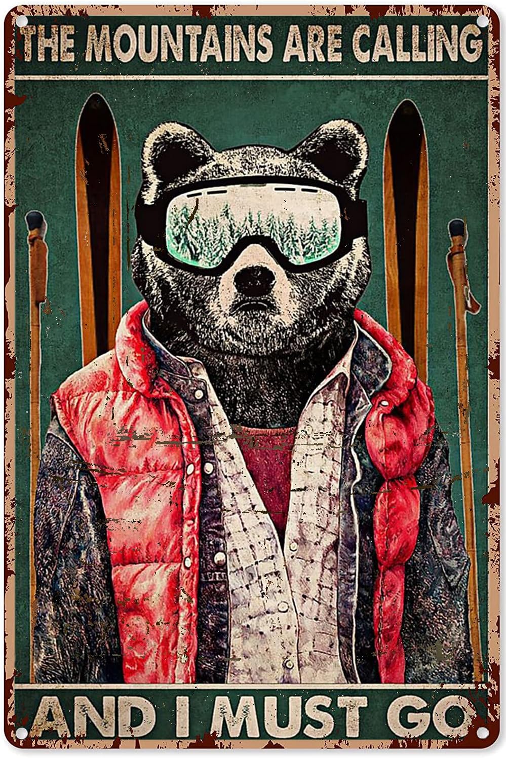 Bioprocess Ski Metal Sign Bear Skiing The Mountains Are Calling And I Must Go Decoration Chic Wall Decor Art Gift For Women Home Bedroomch Wall Decor Poster Metal Sign 8X12 Inches