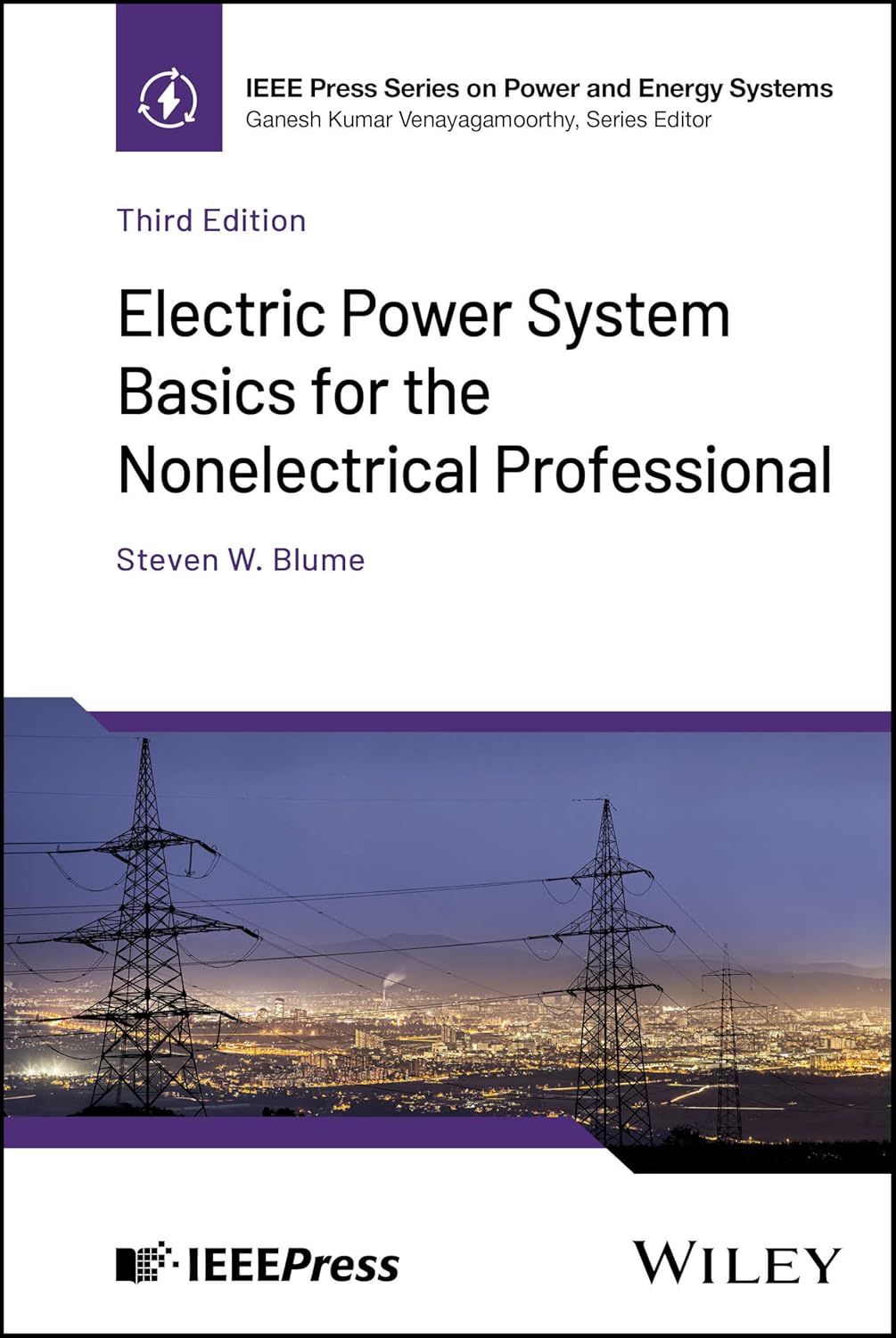Electric Power System Basics for the Nonelectrical Professional (IEEE Press Series on Power and Energy Systems)
