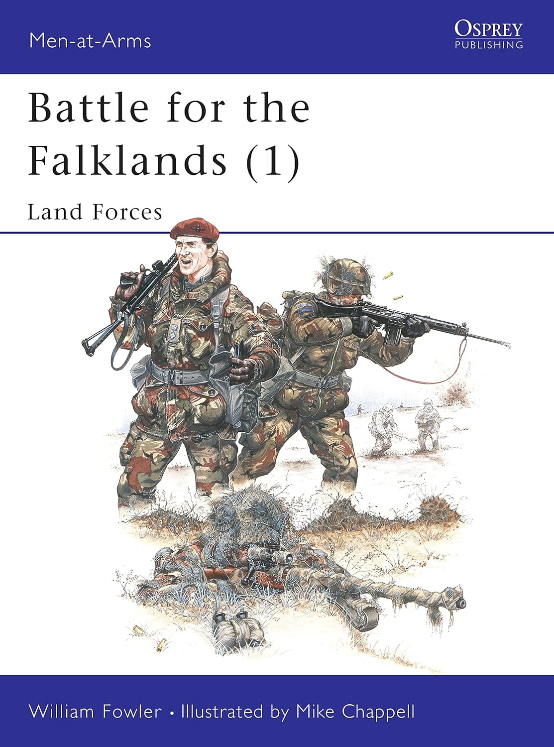 Battle for the Falklands (1) : Land Forces (Men-At-Arms Series, 133)
