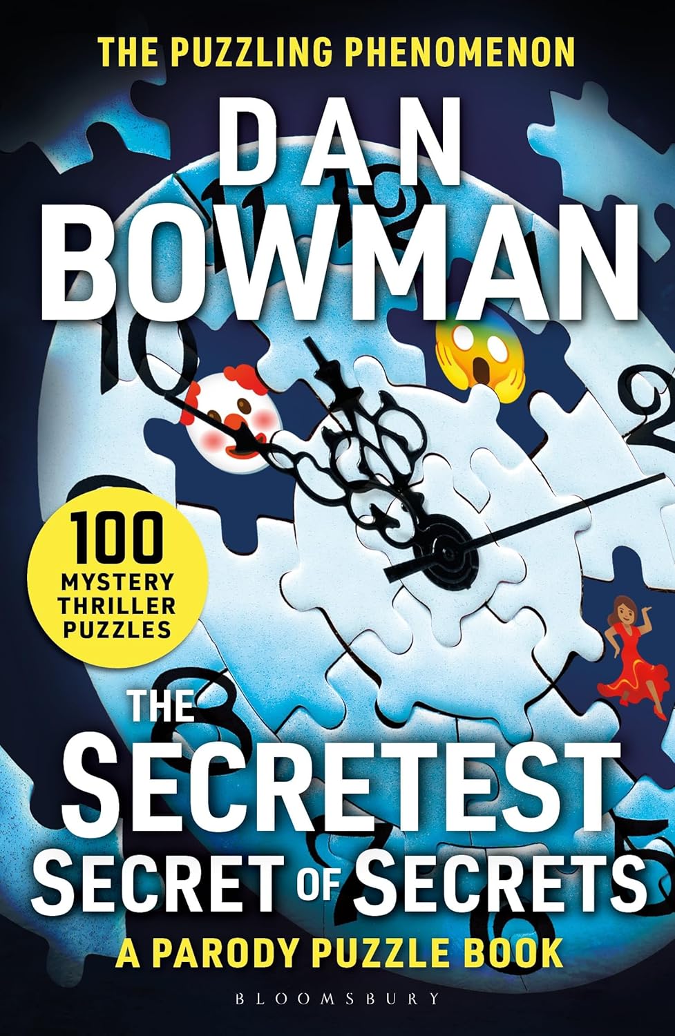 The Secretest Secret of Secrets: 100 Mystery Thriller Puzzles (A Parody)