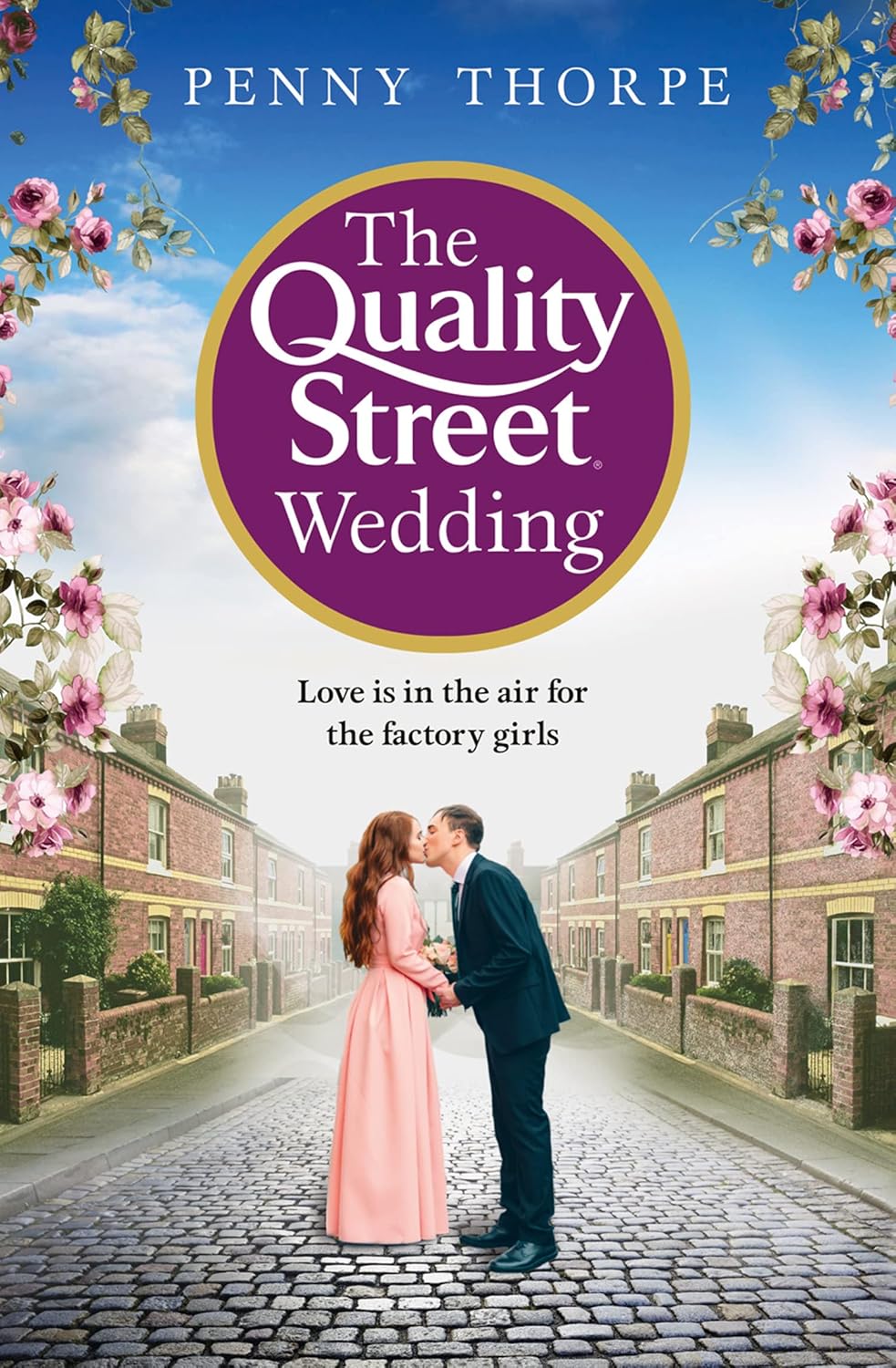 The Quality Street Wedding: a heart-warming and nostalgic historical drama: Book 3