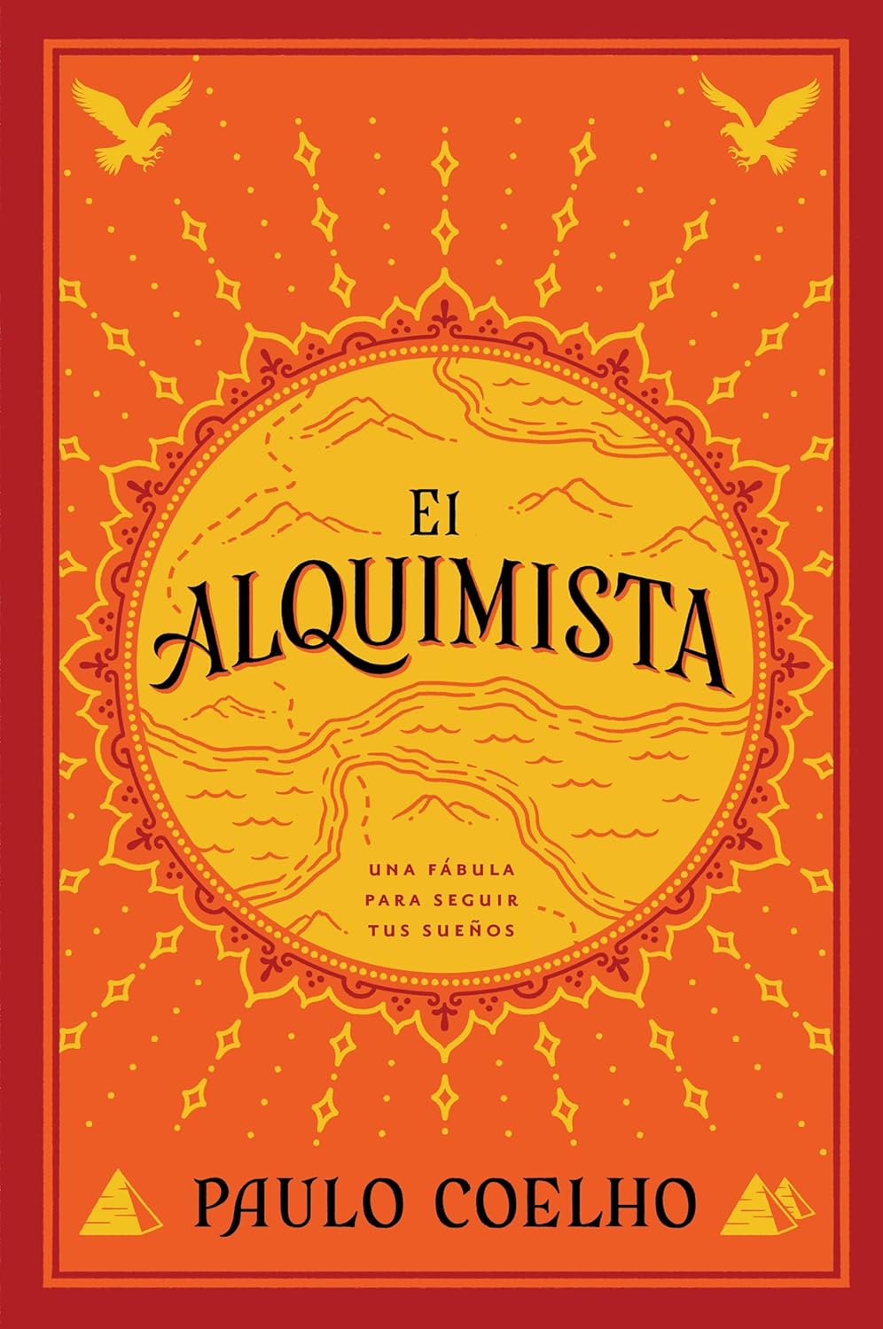 El Alquimista: Una Fabula Para Seguir Tus Suenos