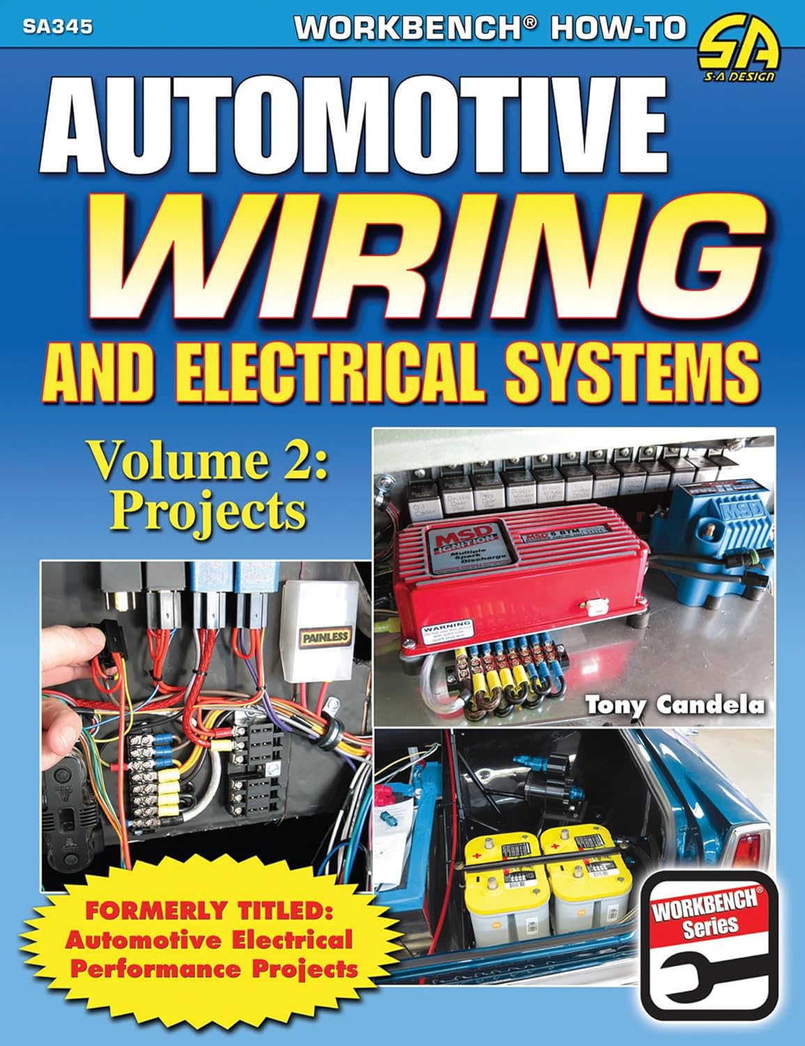 Automotive Wiring & Electrical Sys Vol.2: Projects (Workbench)