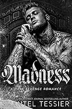 Madness: A Dark Revenge Romance