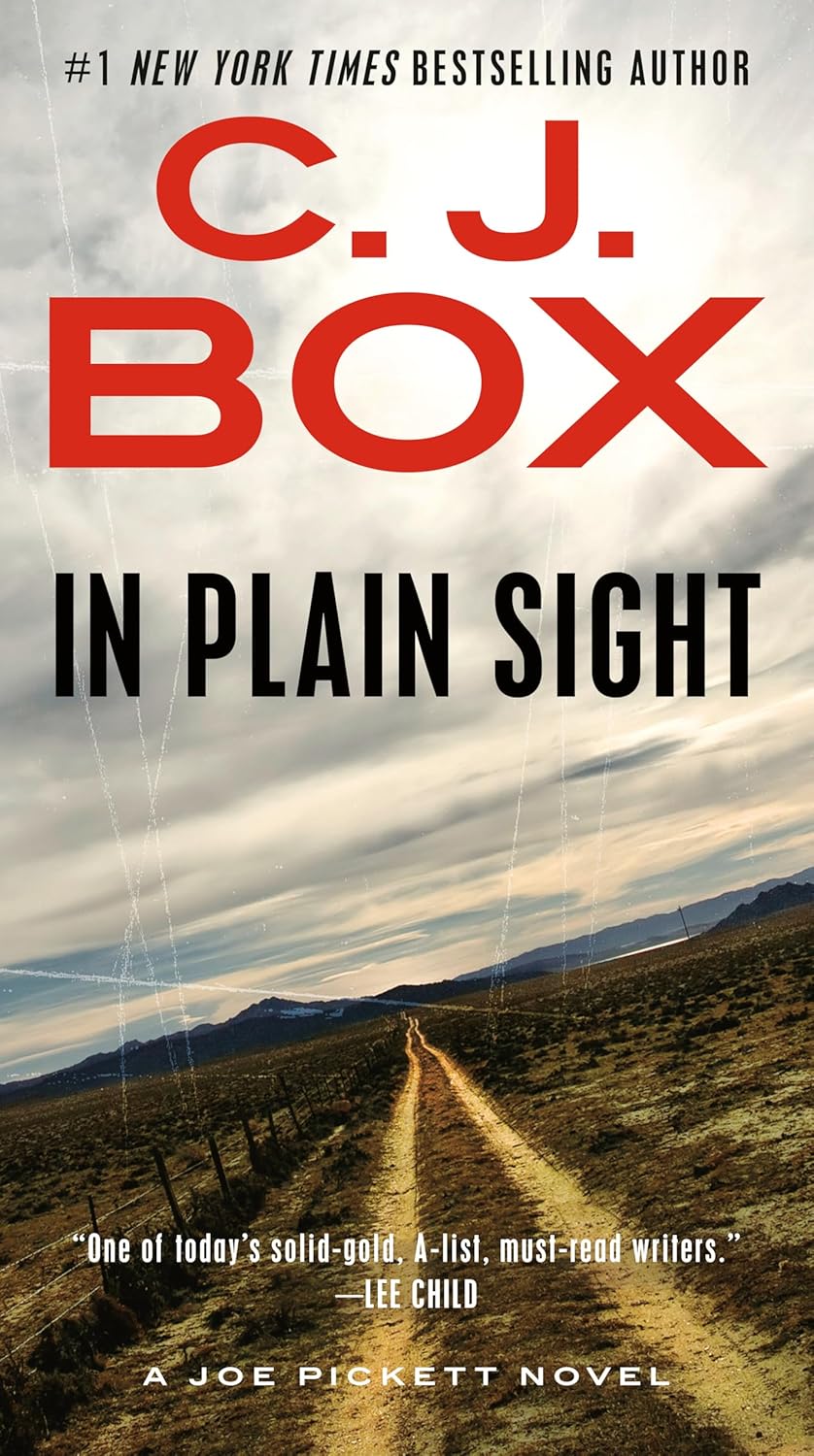 In Plain Sight (A Joe Pickett Novel)