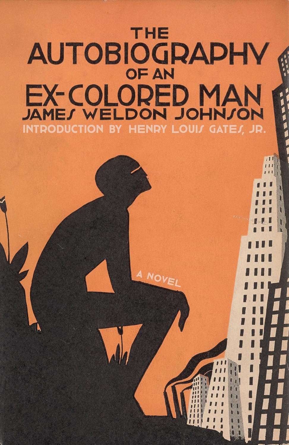 The Autobiography of an Ex-Colored Man: A novel (Knopf Doubleday Publishing Group)