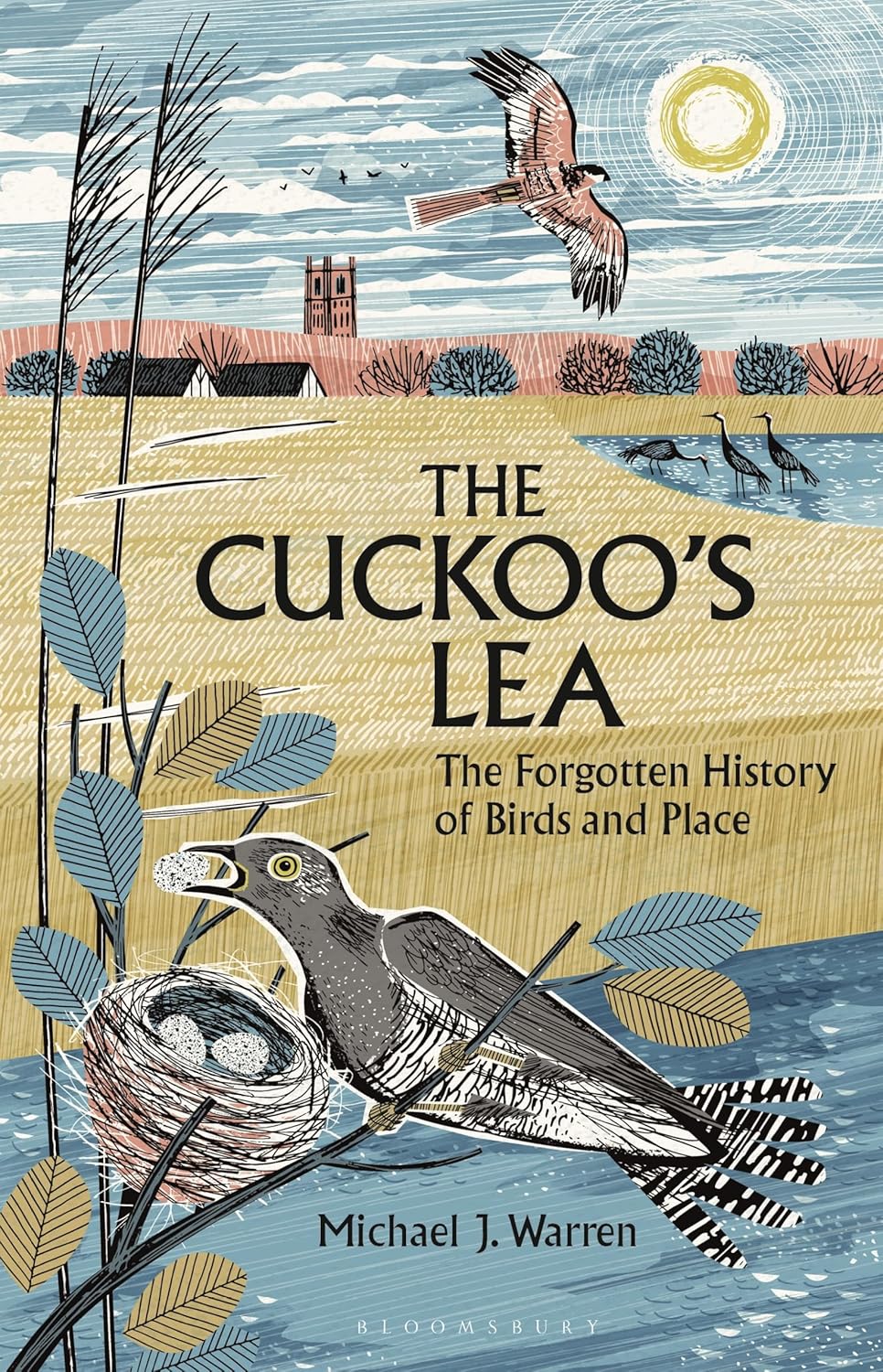 The Cuckoo's Lea: The Forgotten History of Birds and Place