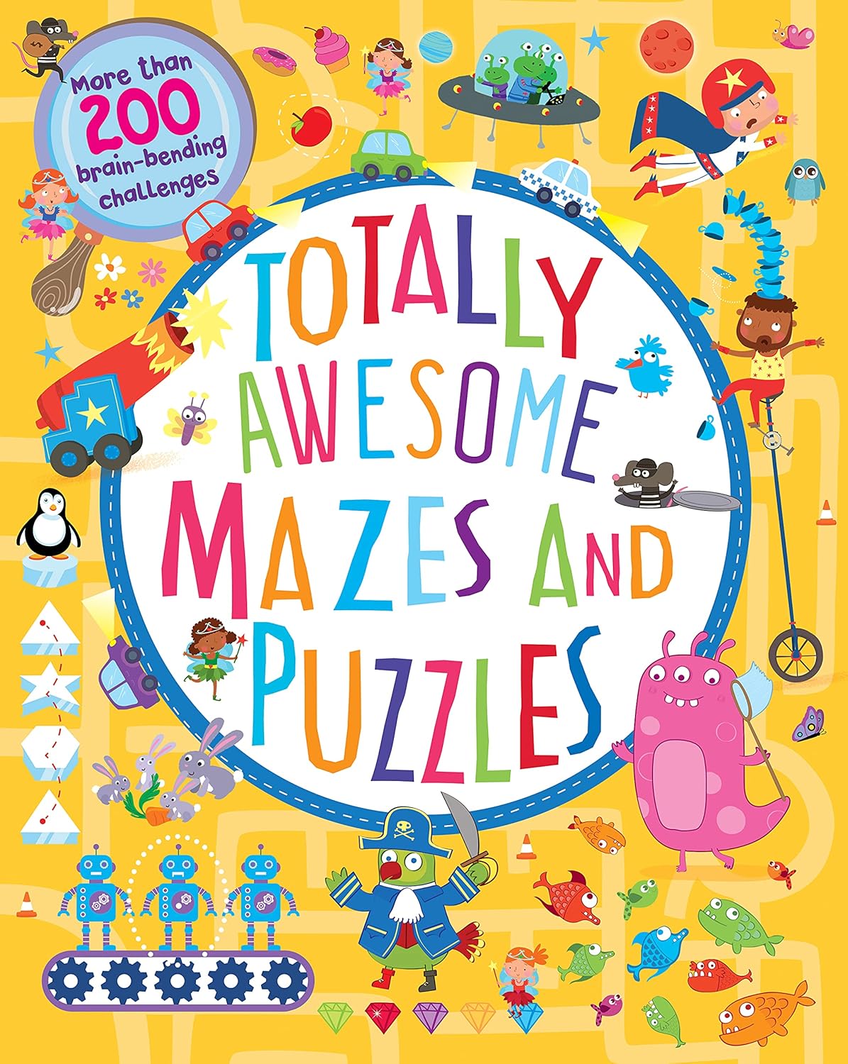 Totally Awesome Mazes and Puzzles: UK spelling edition 256 pages