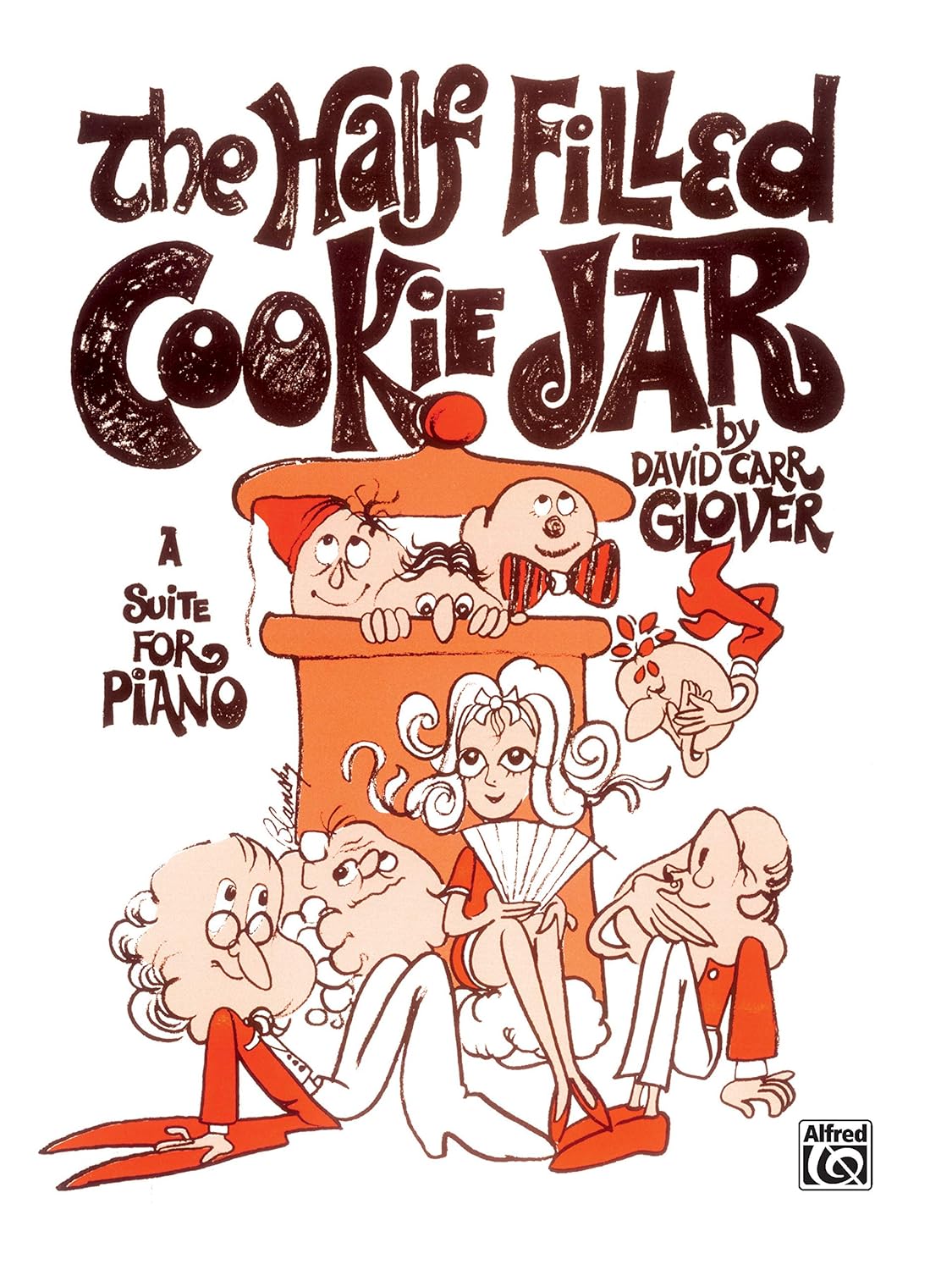 The Half Filled Cookie Jar (A Suite for Piano)