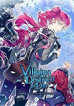 Villains Are Destined to Die, Vol. 4 (Villains Are Destined to Die, 4)