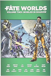 Fate Worlds: Worlds in Shadow