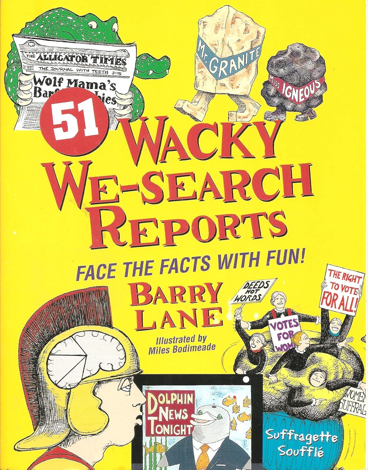 51 Wacky We-Search Reports: Face the Facts With Fun
