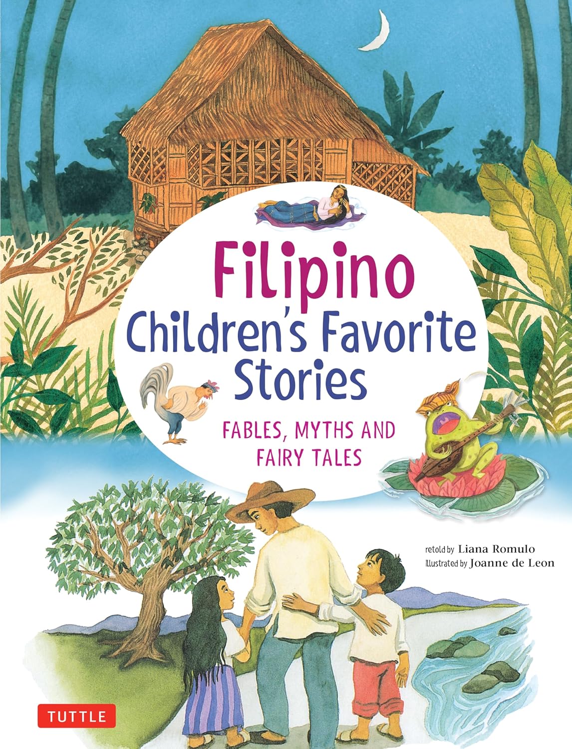 Filipino Children's Favorite Stories: Fables, Myths and Fairy Tales (Favorite Children's Stories)