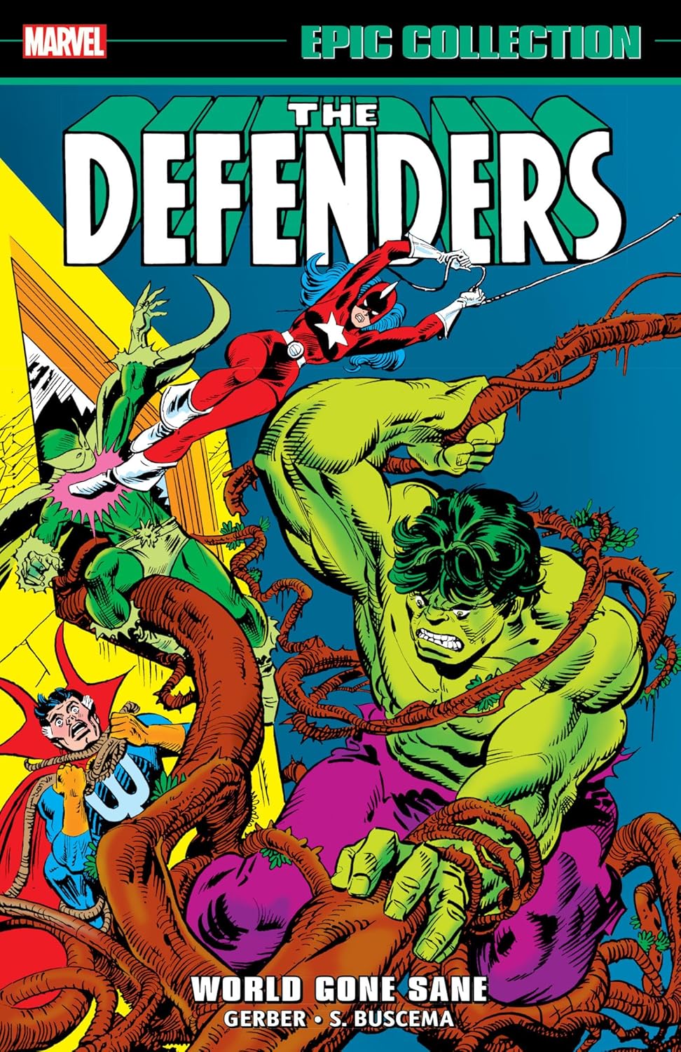 Defenders Epic Collection: World Gone Sane (Marvel Defenders Epic Collection)
