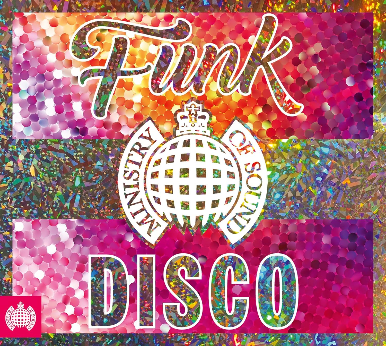 Funk The Disco - Ministry Of Sound